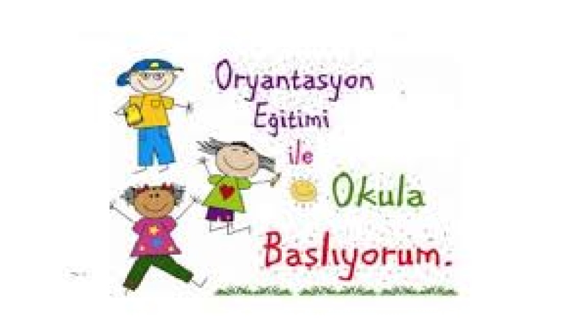 Oryantasyon eğitimi